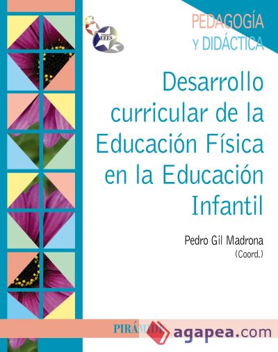 Desarrollo curricular de la Educación Física en la Educación Infantil (Ebook)