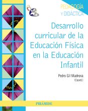 Portada de Desarrollo curricular de la Educación Física en la Educación Infantil