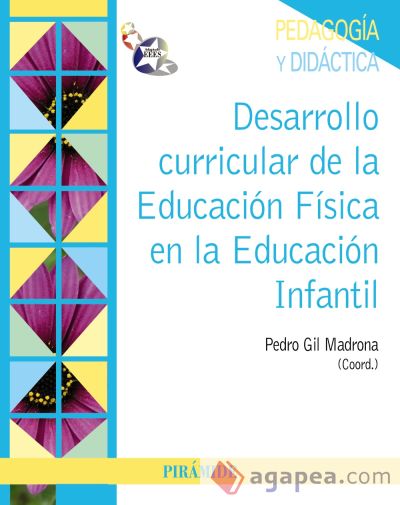 Desarrollo curricular de la Educación Física en la Educación Infantil