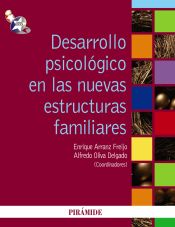 Portada de Desarrollo psicológico en las nuevas estructuras familiares