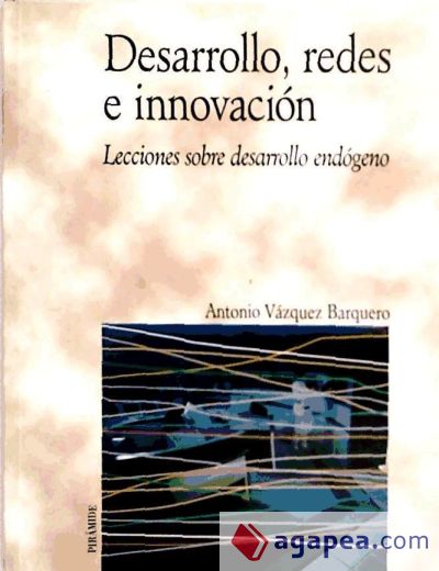 Desarrollo, redes e innovación