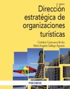 Portada de Dirección estratégica de organizaciones turísticas (Ebook)