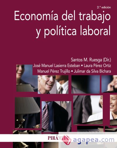 Economía del trabajo y política laboral