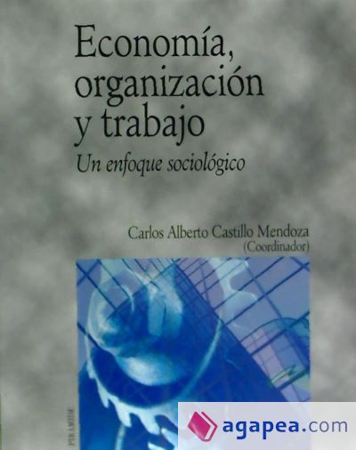 Economía, organización y trabajo