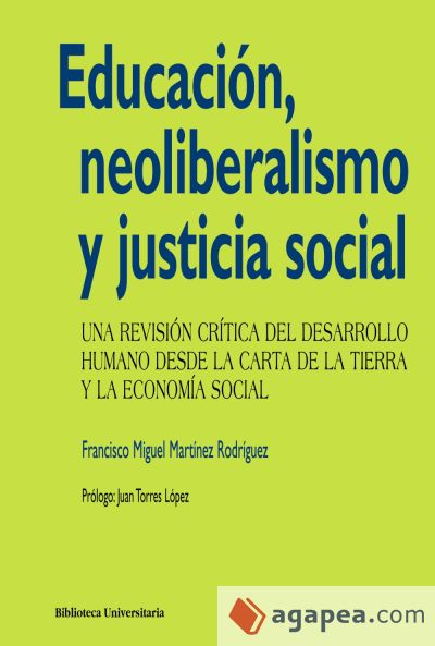 Educación, neoliberalismo y justicia social (Ebook)