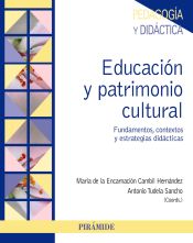 Portada de Educación y patrimonio cultural: Fundamentos, contextos y estrategias didácticas