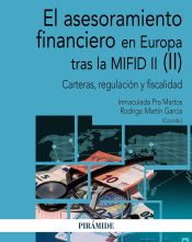 Portada de El asesoramiento financiero en Europa tras la MiFID II (II): Carteras, regulación y fiscalidad