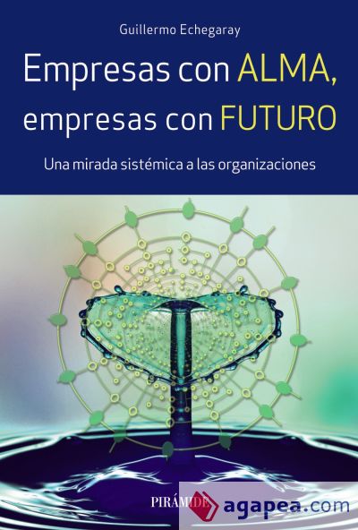 Empresas con alma, empresas con futuro (Ebook)