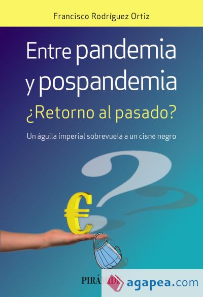 Entre pandemia y pospandemia