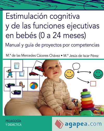 Estimulación cognitiva y de las funciones ejecutivas en bebés (0 a 24 meses)