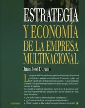 Portada de Estrategia y economía de la empresa multinacional