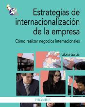 Portada de Estrategias de internacionalizaci&oacute;n de la empresa