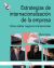 Portada de Estrategias de internacionalizaci&oacute;n de la empresa, de Gloria Garc&iacute;a