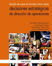 Portada de Estudio de casos en formato cómic sobre decisiones estratégicas de dirección de operaciones