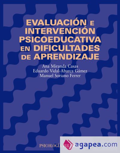 Evaluación e intervención psicoeducativa en dificultades de aprendizaje