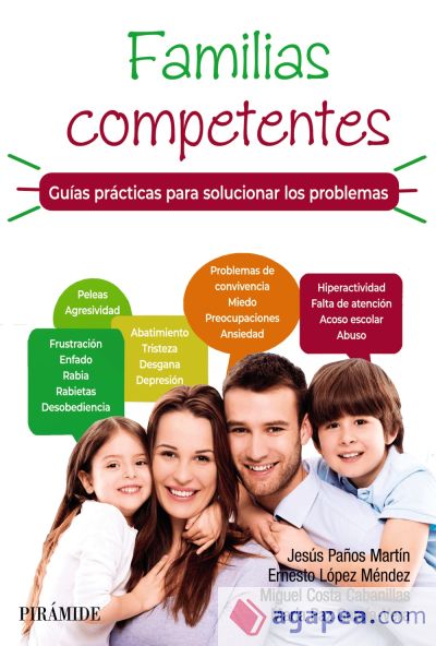 Familias competentes. Guías prácticas para solucionar los problemas