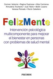 Portada de FelizMente. Intervención psicológica multicomponente para mejorar el bienestar en personas con problemas de salud mental