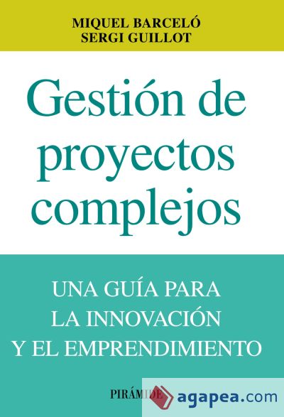 Gestión de proyectos complejos