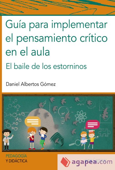 Guía para implementar el pensamiento crítico en el aula