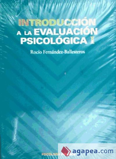 Introducción a la evaluación psicológica I y II