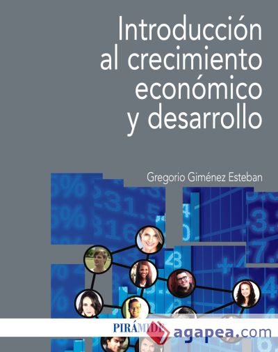 Introducción al crecimiento económico y desarrollo (Ebook)