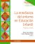 Portada de La enseñanza del entorno en Educación Infantil, de María Puig Gutiérrez