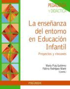 Portada de La enseñanza del entorno en educación infantil (Ebook)