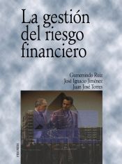 Portada de La gestión del riesgo financiero