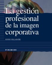 Portada de La gesti&oacute;n profesional de la imagen corporativa