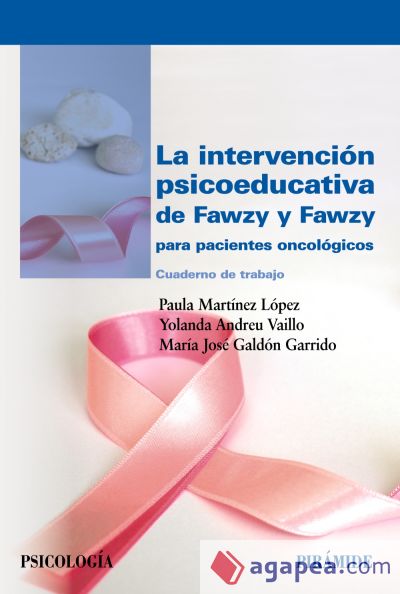 La intervención psicoeducativa de Fawzy y Fawzy para pacientes oncológicos