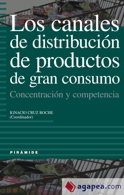 Los canales de distribución de productos de gran consumo