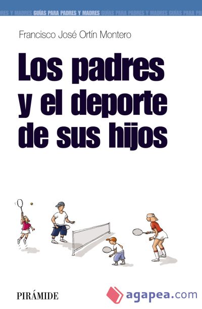 Los padres y el deporte de los hijos