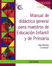 Portada de Manual de didáctica general para maestros de Educación Infantil y de Primaria (Ebook)