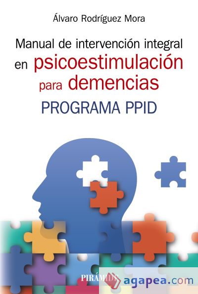 Manual de intervención integral en psicoestimulación para demencias