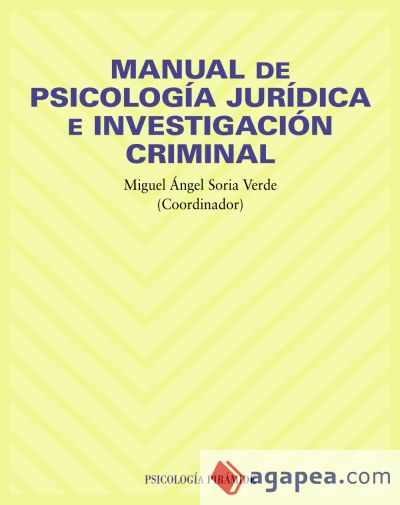 Manual de psicología jurídica e investigación criminal