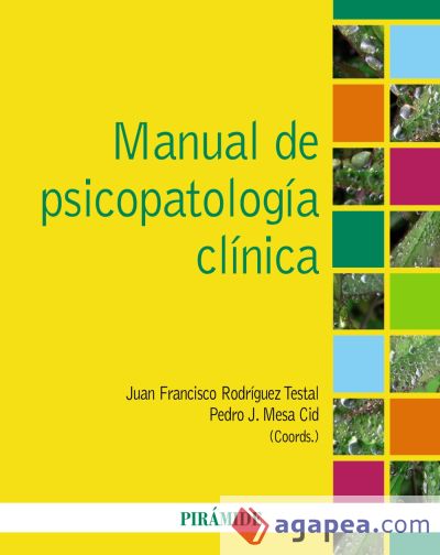 Manual de psicopatología clínica