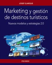 Portada de Marketing y gestión de destinos turísticos (Ebook)