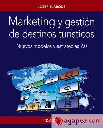 Marketing y gestión de destinos turísticos (Ebook)