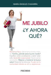 Portada de Me jubilo. ¿Y ahora qué?