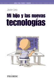 Portada de Mi hijo y las nuevas tecnologías