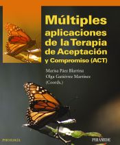 Portada de Múltiples aplicaciones de la Terapia de Aceptación y Compromiso (ACT)