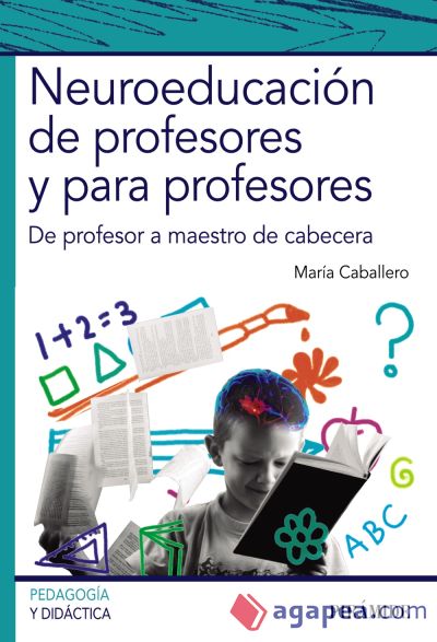 Neuroeducación de profesores y para profesores (Ebook)
