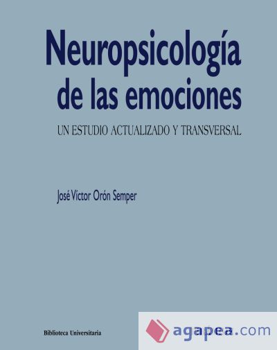 Neuropsicología de las emociones