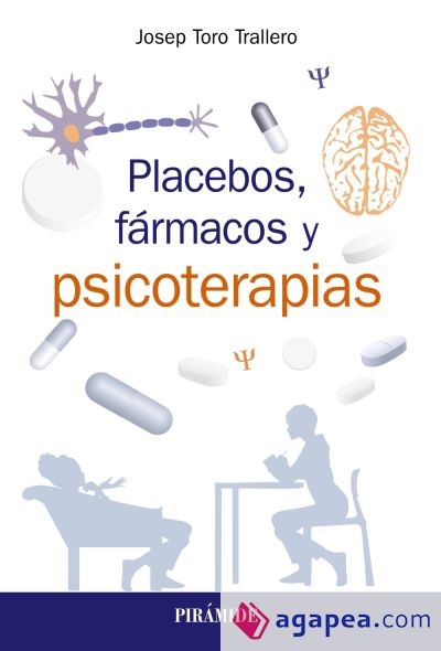 Placebos, fármacos y psicoterapia