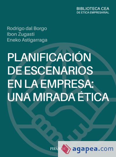 Planificación de escenarios en la empresa: una mirada ética