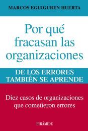 Portada de Por qu&eacute; fracasan las organizaciones (Ebook)