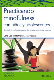 Portada de Practicando mindfulness con niños y adolescentes (Ebook)