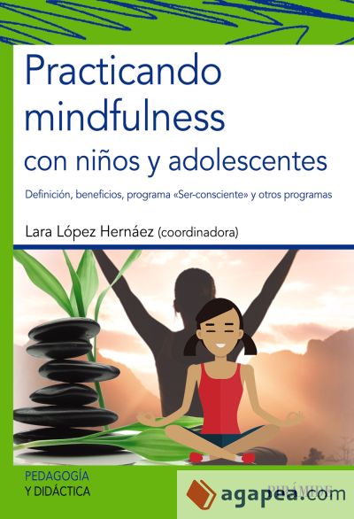 Practicando mindfulness con niños y adolescentes (Ebook)