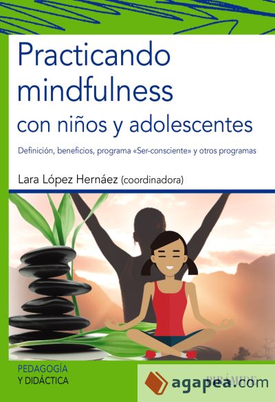 Practicando mindfulness con niños y adolescentes