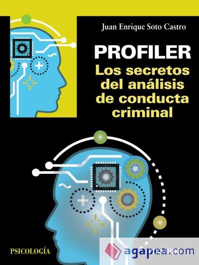 Profiler. Los secretos del análisis de conducta criminal